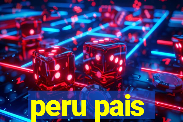 peru pais